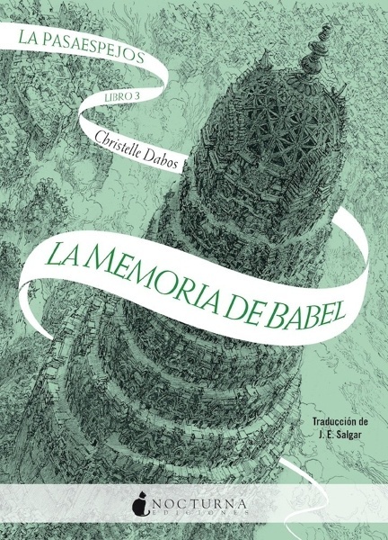 La Pasaespejos: La memoria de Babel 'PASAESPEJOS 3'