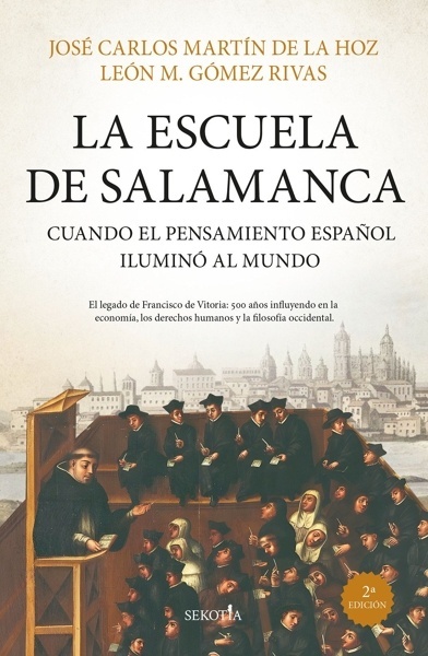 La Escuela de Salamanca 'Cuando el pensamiento español iluminó al mundo'