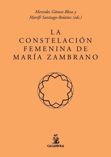 La constelación femenina de María Zambrano