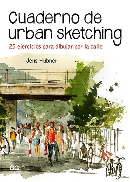 Cuaderno de urban sketching '25 ejercicios para dibujar por la calle'