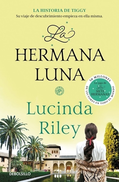 La hermana luna (Las Siete Hermanas 5) 'La historia de Tiggy'
