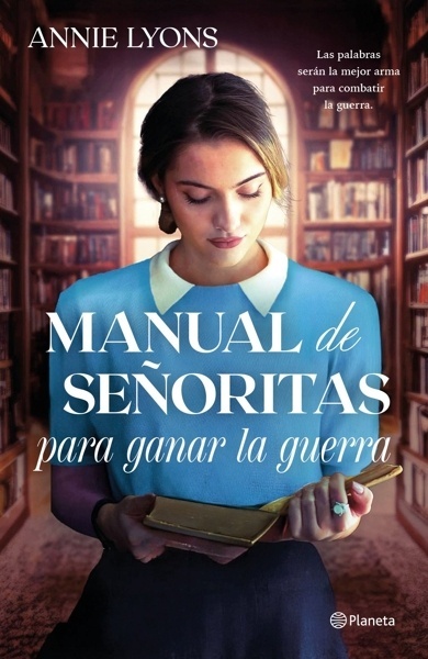 Manual de señoritas para ganar la guerra 'A'
