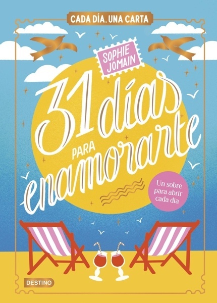 31 días para enamorarte 'Cada día, una carta'