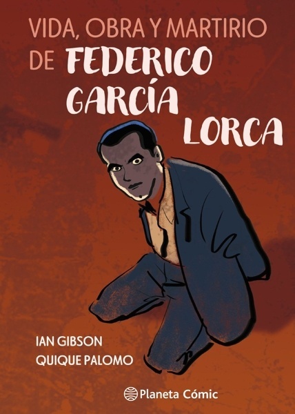 Vida, obra y martirio de Federico García Lorca 'I'