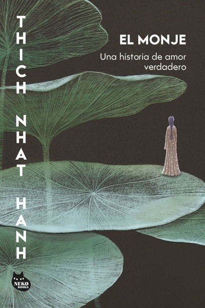 El monje 'Una historia de amor verdadero'