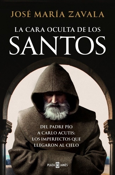La cara oculta de los Santos 'Del padre Pío a Carlo Acutis: los imperfectos que llegaron al cielo'