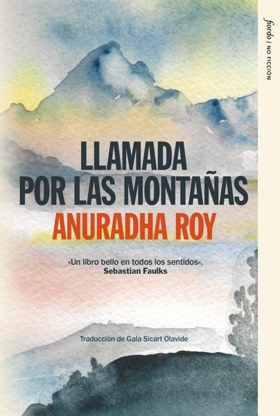 Llamada por las montañas 'Un hogar en el Himalaya'