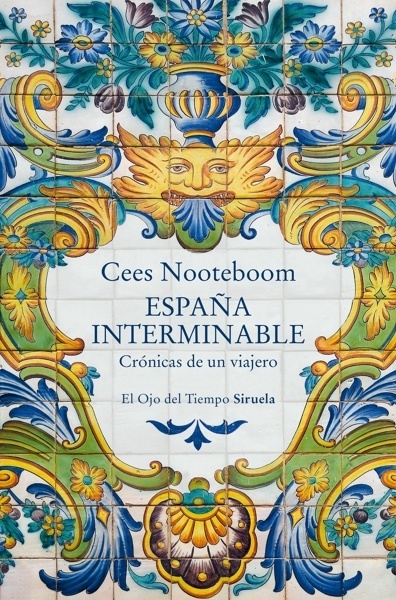 España interminable 'Crónicas de un viajero'