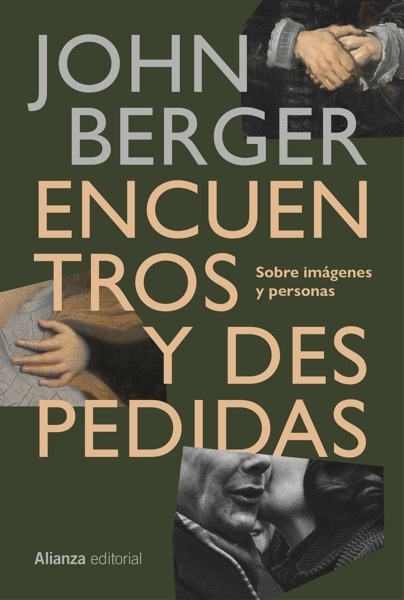 Encuentros y despedidas 'Sobre imágenes y personas'