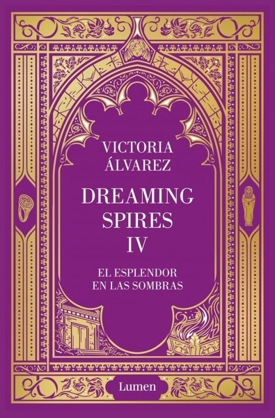 El esplendor en las sombras (Dreaming Spires 4) 'DREAMING SPIRES 4'