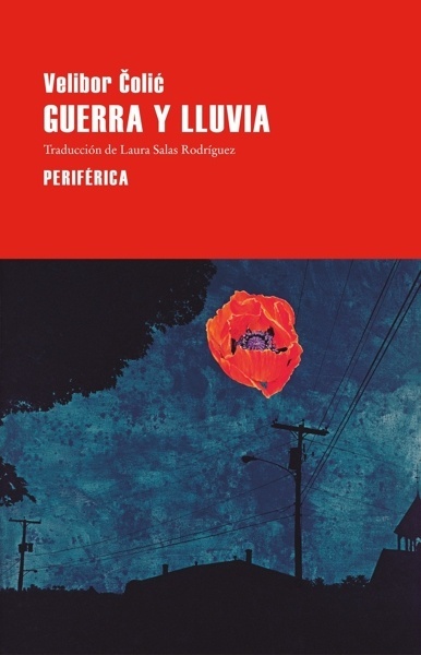 Guerra y lluvia