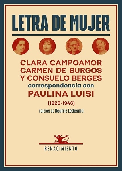 Letra de mujer 'Clara Campoamor, Carmen de Burgos y Consuelo Berges con Paulina Luisi (1920-1946)'