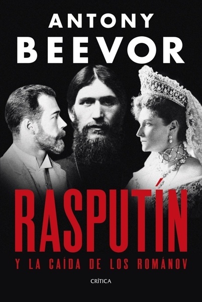 Rasputín 'Y la caída de los Románov'