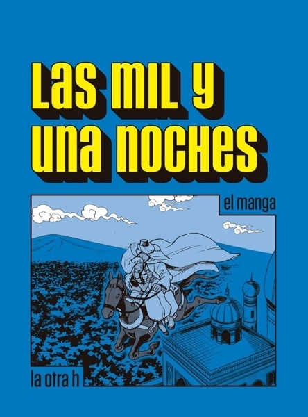 Las mil y una noches 'el manga'