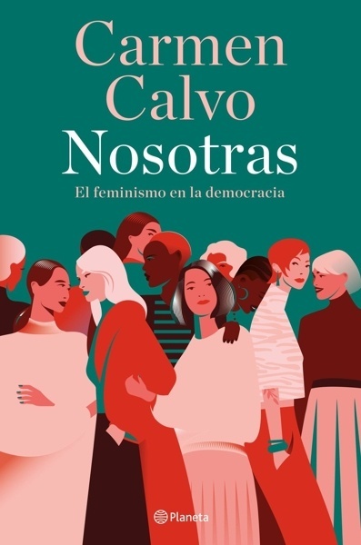 Nosotras 'El feminismo en la democracia'