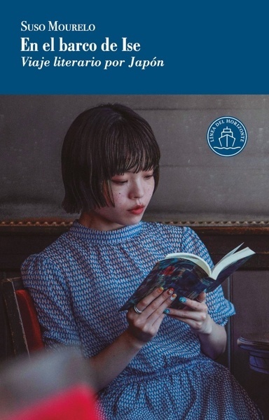 En el barco de Ise 'Viaje literario por Japón'