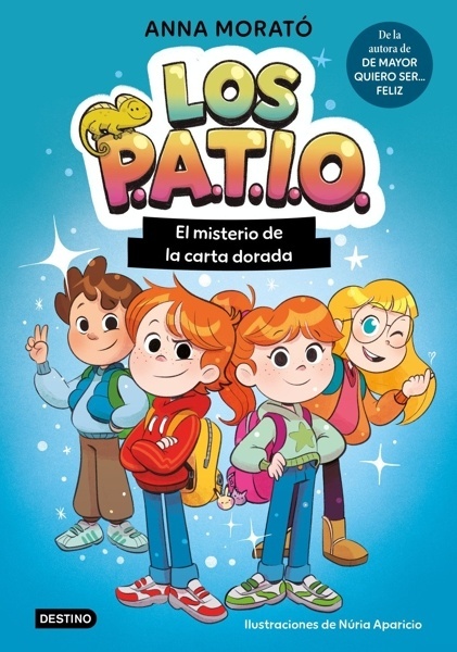 Los PATIO 1. El misterio de la carta dorada 'MISTERIO DE LA CARTA DORADA EL'