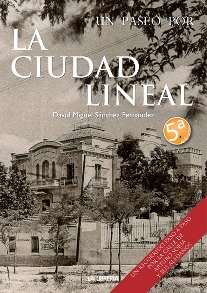 Un paseo por la Ciudad Lineal