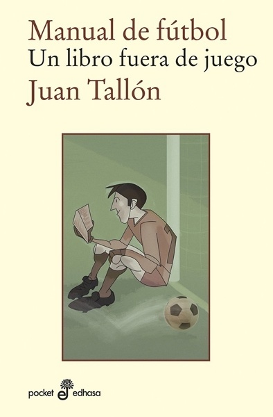 Manual de f tbol 'Un libro fuera de juego'