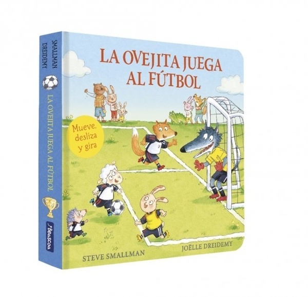 La ovejita juega al fútbol (La ovejita que vino a cenar. Libro de cartón con mecanismos) 'EC'