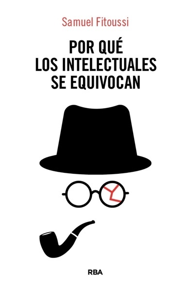 Por qué los intelectuales se equivocan 'F'