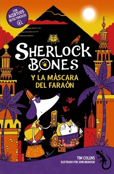 Sherlock Bones y la máscara del faraón 'Libro 3'