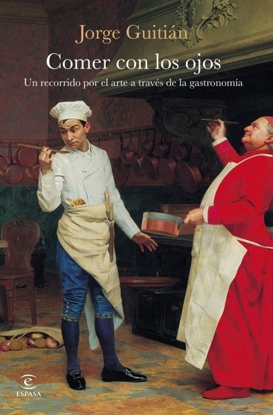 Comer con los ojos 'Un recorrido por el arte a través de la gastronomía'