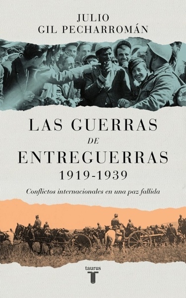 Las guerras de entreguerras (1919 -1939)