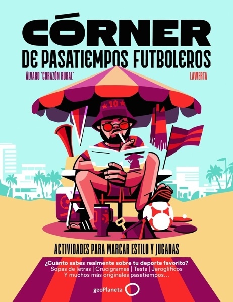 Córner de pasatiempos futboleros 'Actividades para marcar estilo y jugadas'