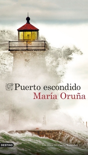 Puerto escondido 'Los libros del Puerto Escondido 1'