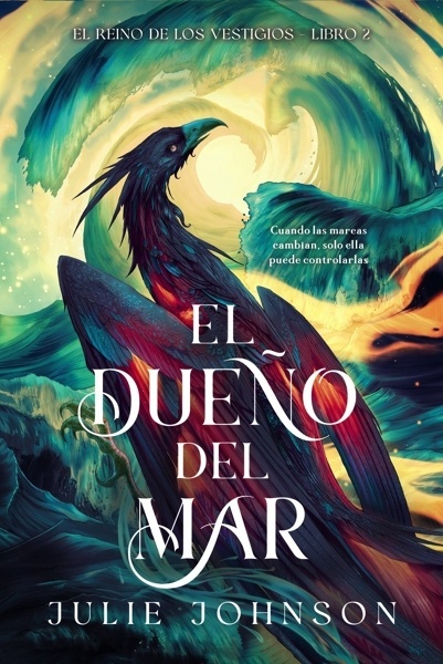 El dueño del mar 'El reino de los vestigios 2'