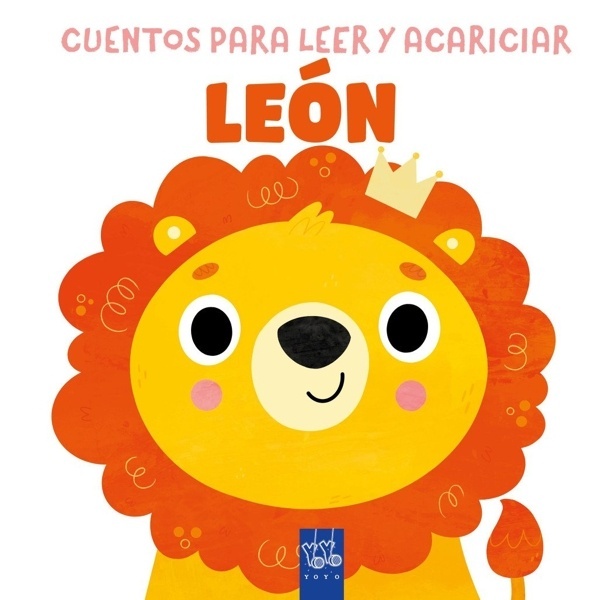 Cuentos para leer y acariciar. León ','