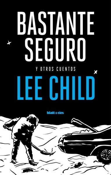 Bastante seguro 'y otros cuentos'
