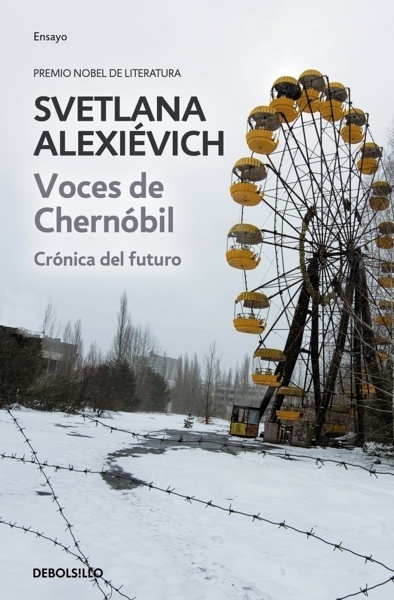 Voces de Chernóbil 'Crónica del futuro'