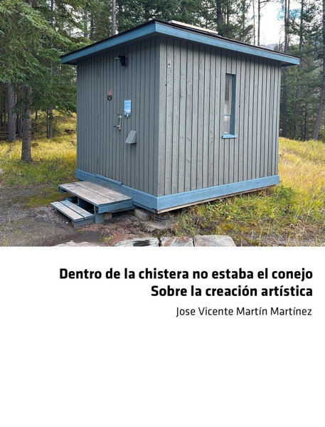 Dentro de la chistera no estaba el conejo 'SOBRE LA CREACIÓN ARTÍSTICA'