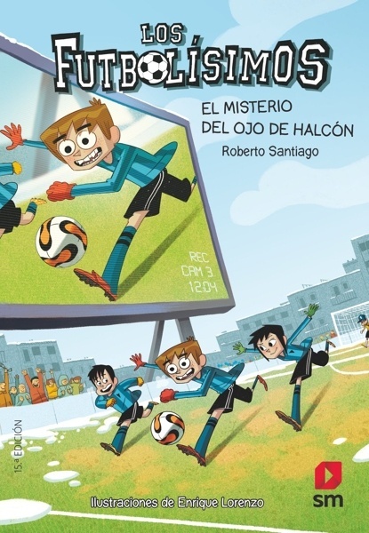 Los Futbolísimos 4: El misterio del ojo de halcón 'FUTBOLISIMOS'