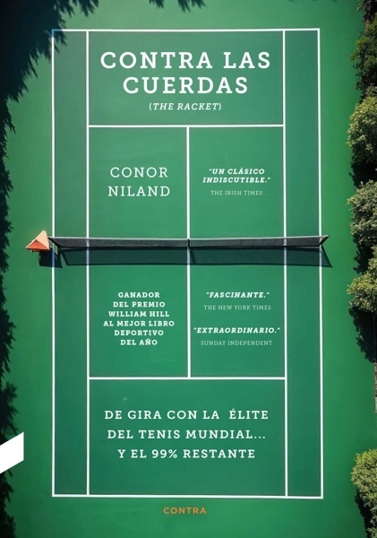 Contra las cuerdas 'De gira con la élite del tenis mundial  y el 99% restante'