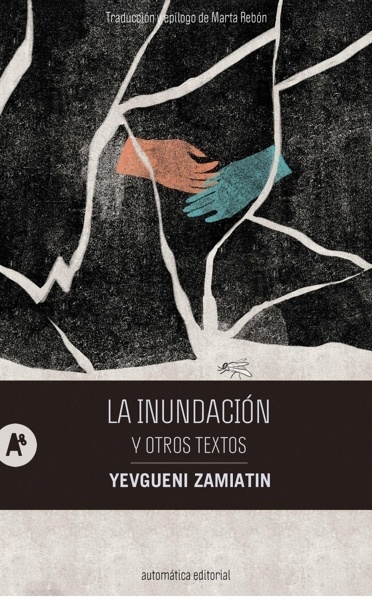La inundación y otros textos 'Z'