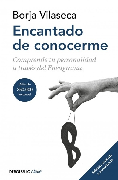 Encantado de conocerme 'Comprende tu personalidad a través del Eneagrama'