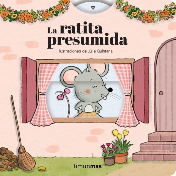 La ratita presumida. Cuento con mecanismos