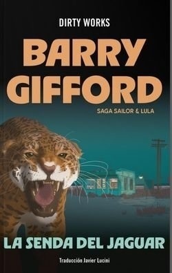 La senda del jaguar 'Saga Sailor & Lula 8'