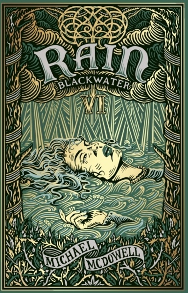 Blackwater VI: The Rain