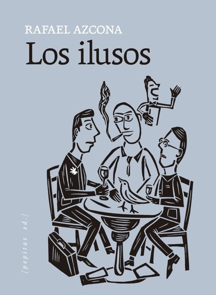 Los ilusos