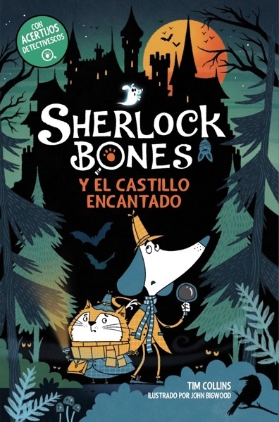 Sherlock Bones y el castillo encantado 'Libro 4'