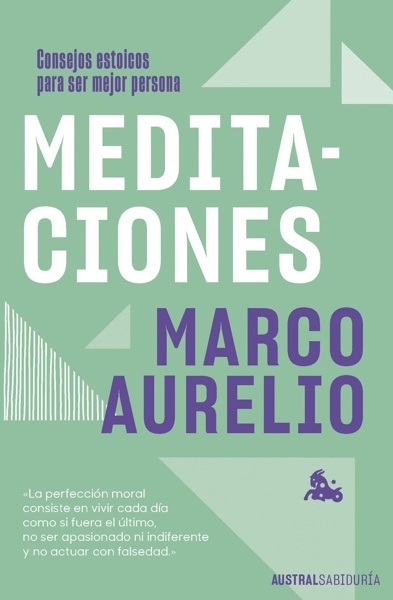 Meditaciones 'Consejos estoicos para ser mejor persona'