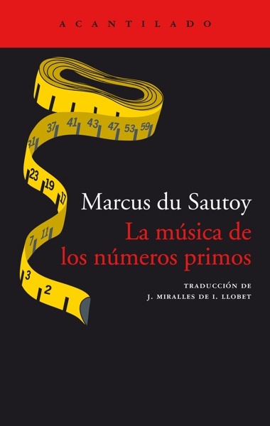 La música de los números primos 'El enigma de un problema matemático abierto'