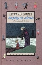 Amphigorey además '17 obras ilustradas de Gorey'