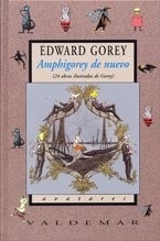 Amphigorey de nuevo '24 obras ilustradas de Gorey'