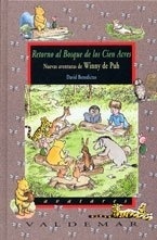 Retorno al Bosque de los Cien Acres 'Nuevas aventuras de Winny de Puh'