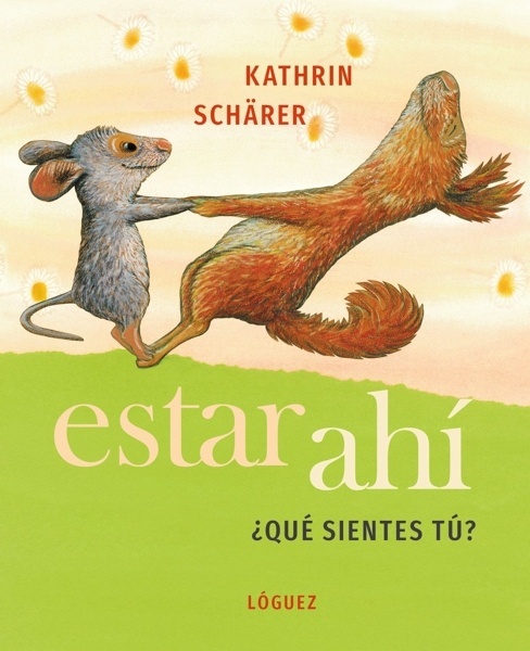 Estar ahí '¿Qué sientes tú?'